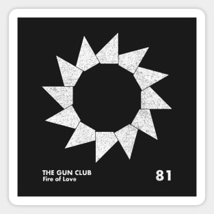 The Gun Club / Fire Of Love / Minimal Graphic Design Tribute Magnet